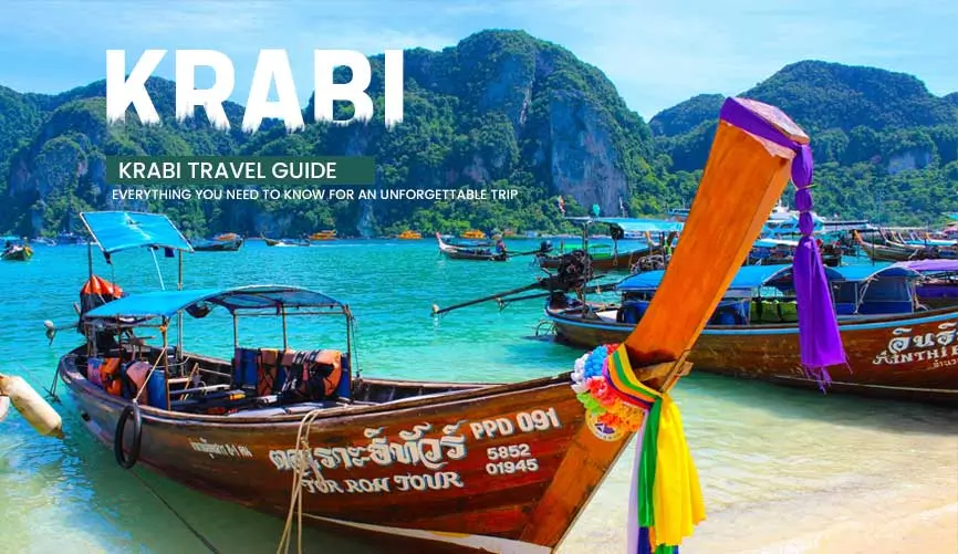 Krabi Travel Guide: Discover Thailand’s Tropical Paradise
