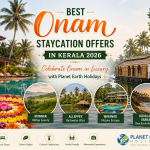 Celebrate Onam in Luxury with Planet Earth Holidays